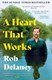 A Heart That Works P/B by Rob Delaney