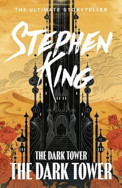 Dark Tower Vii The Dark Tower  P/B N/E by Stephen King