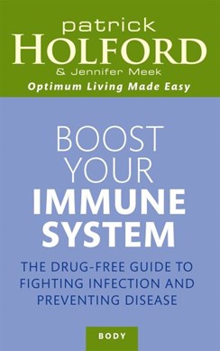 Boost Your Immune System  P/B by Patrick Holford