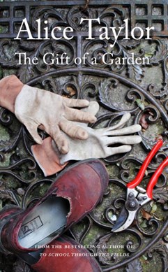 Gift Of A Garden P/B by Alice Taylor