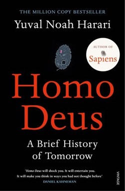 Homo deus by Yuval N. Harari