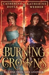 Burning Crowns Twin Crowns Book 3 P/B