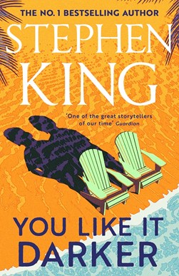 You Like It Darker TPB by Stephen King