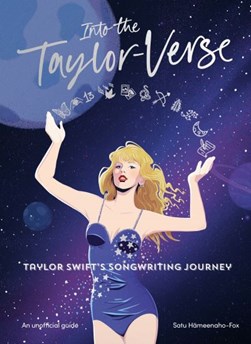Into the Taylor-verse by Satu Fox