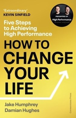How to change your life by Jake Humphrey