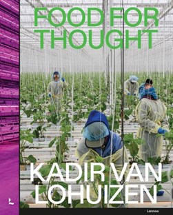 Food for thought by Kadir van Lohuizen