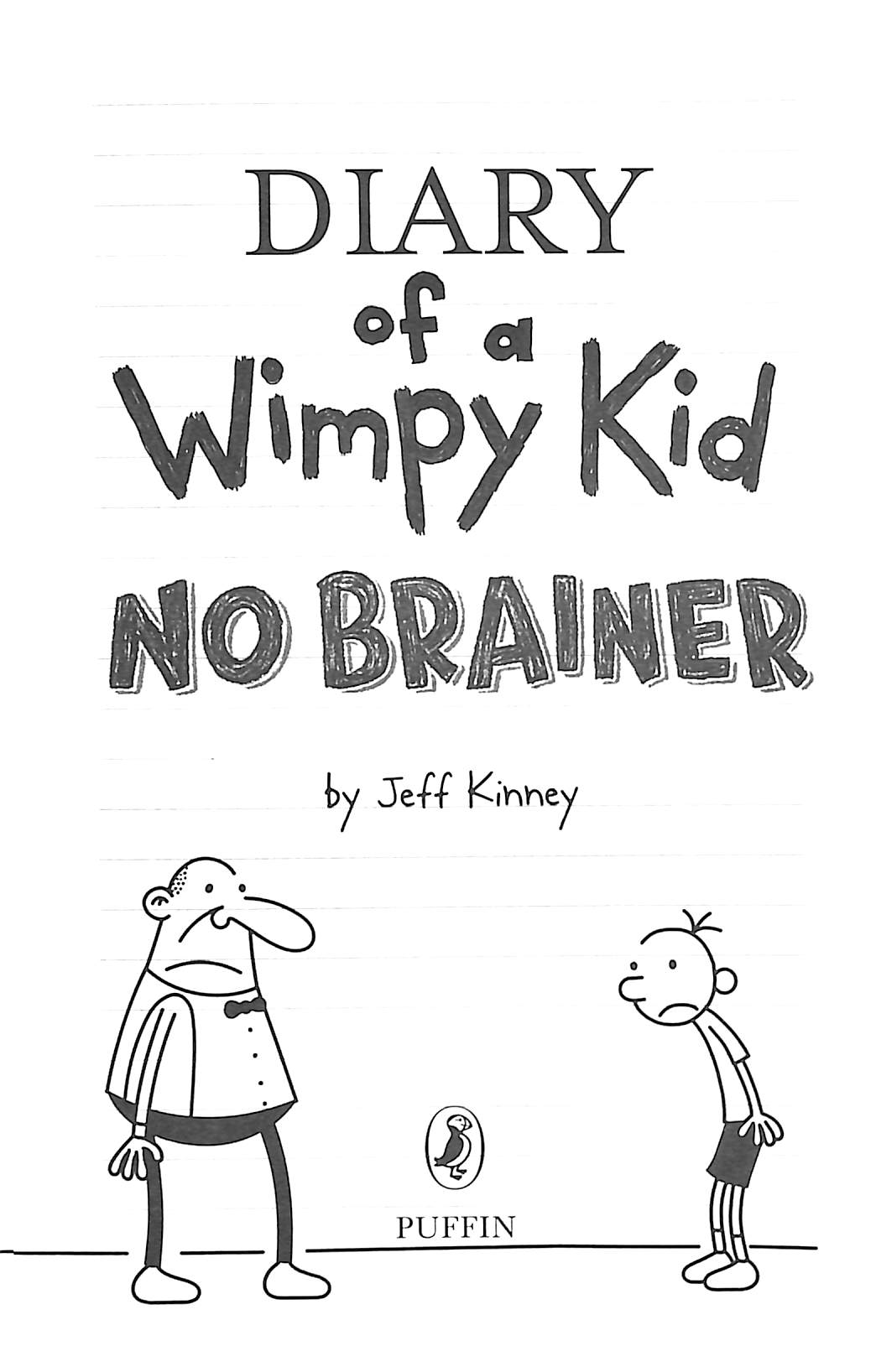 Diary Of A Wimpy Kid 18 No Brainer By Jeff Kinney | Easons.Com