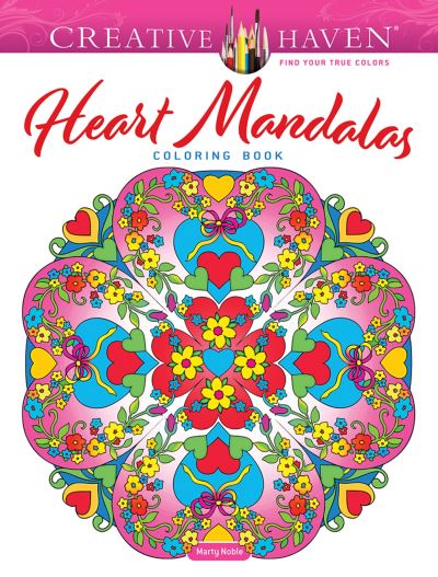 Creative Haven Heart Mandalas Coloring Book [Book]