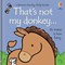 Thats Not My Donkey Board Book by Fiona Watt