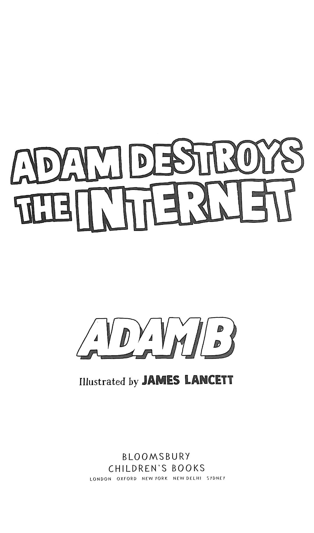 Buy Adam Destroys The Internet Book At Easons