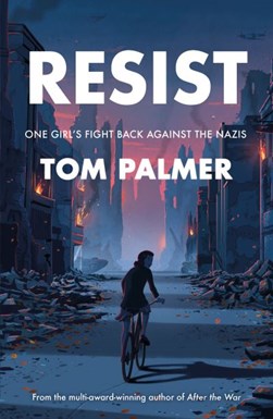 Resist(Barrinton Stokes Ed) by Tom Palmer