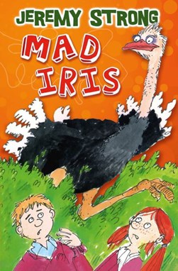 Mad Iris by Jeremy Strong