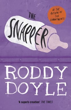 Snapper (Tv Tie In) N/E by Roddy Doyle