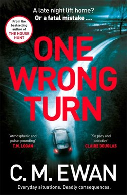 One Wrong Turn TPB by C. M. Ewan