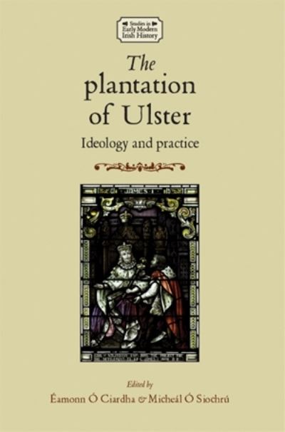 Buy The Plantation Of Ulster Book at Easons