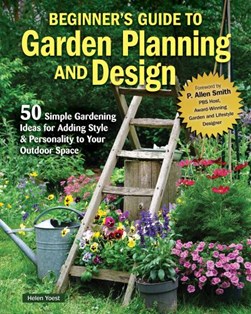 Buy Beginner's Guide To Garden Planning And Design Book at Easons