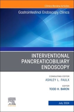 Buy Interventional Pancreaticobiliary Endoscopy, An Issue Of 