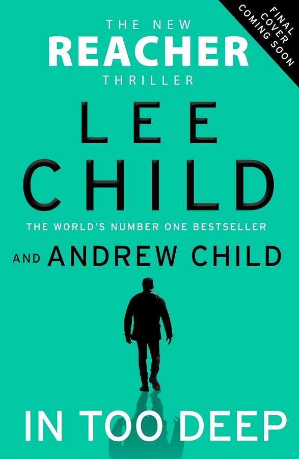 In Too Deep | Jack Reacher Book 29 | Lee Child